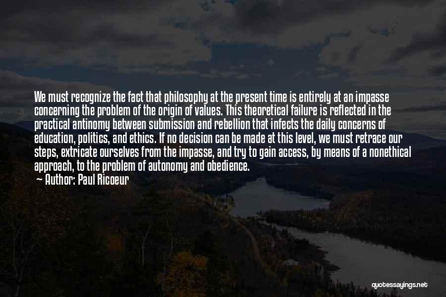 Moral Values And Ethics Quotes By Paul Ricoeur