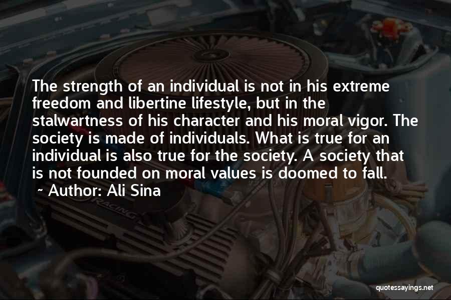 Moral Values In Society Quotes By Ali Sina