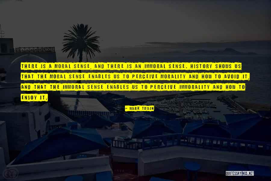 Moral Vs Immoral Quotes By Mark Twain Moral Vs Immoral Quotes By Mark Twain