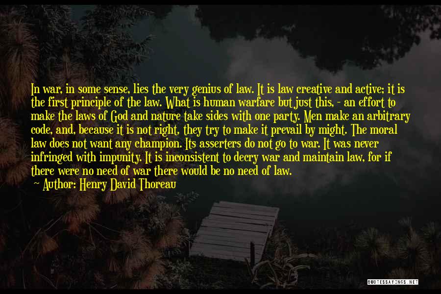 Moral War Quotes By Henry David Thoreau