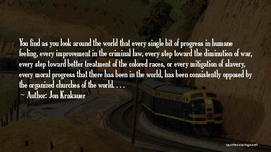 Moral War Quotes By Jon Krakauer