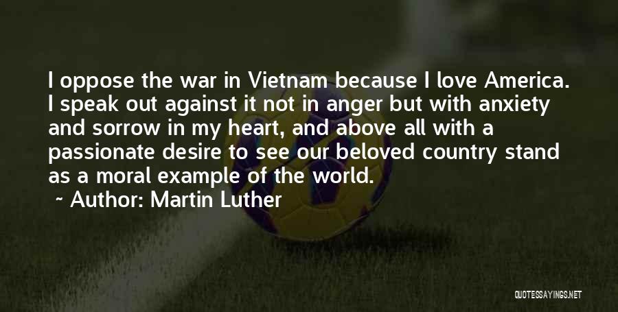 Moral War Quotes By Martin Luther