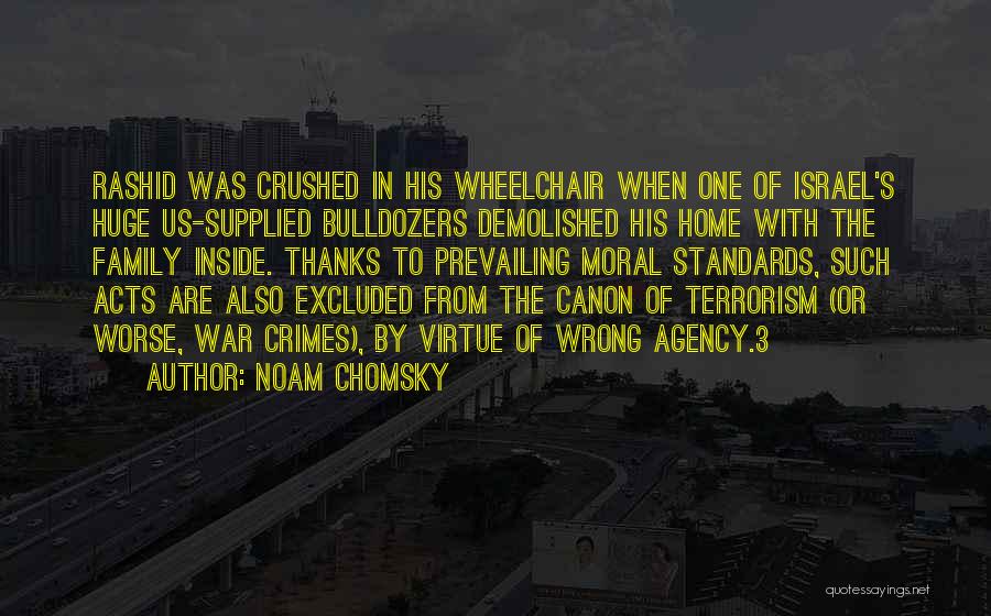 Moral War Quotes By Noam Chomsky