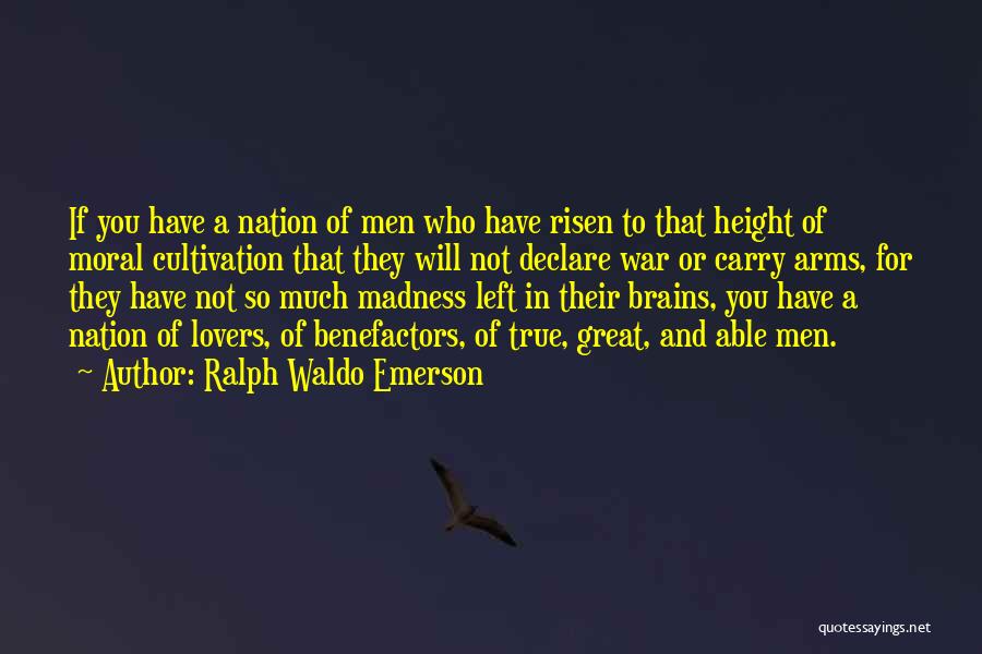 Moral War Quotes By Ralph Waldo Emerson