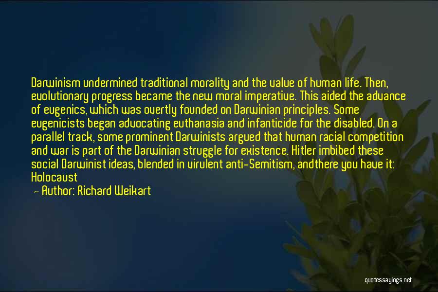 Moral War Quotes By Richard Weikart