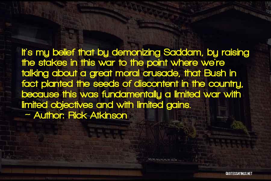 Moral War Quotes By Rick Atkinson