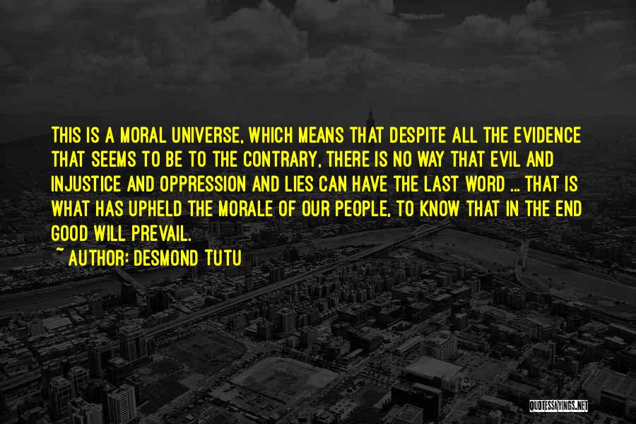 Morale Up Quotes By Desmond Tutu