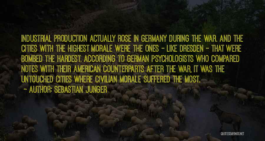 Morale Up Quotes By Sebastian Junger