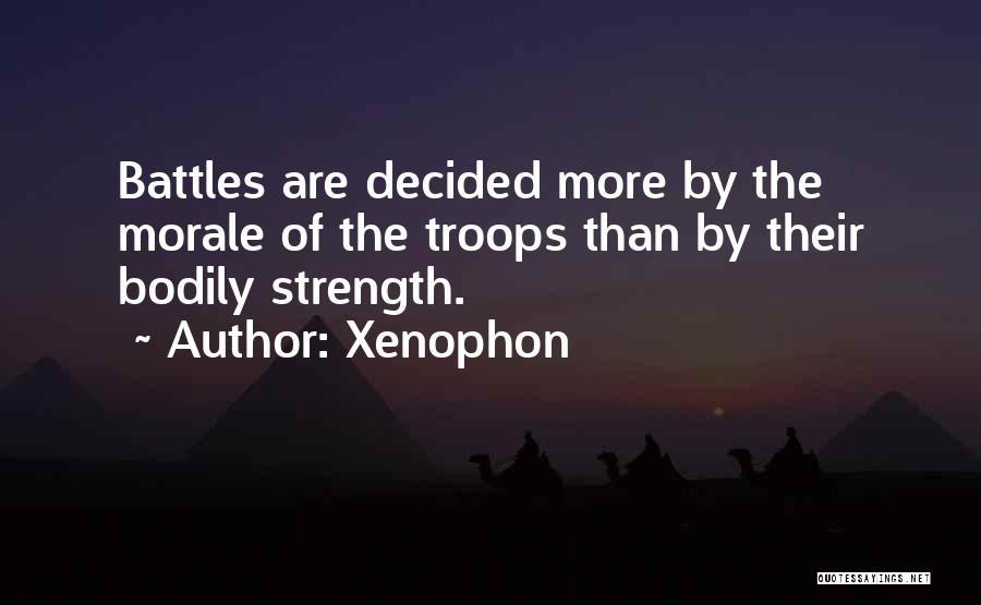 Morale Up Quotes By Xenophon