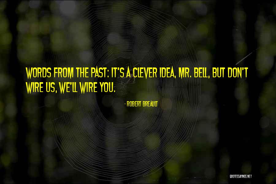 Moralises Quotes By Robert Breault Moralises Quotes By Robert Breault