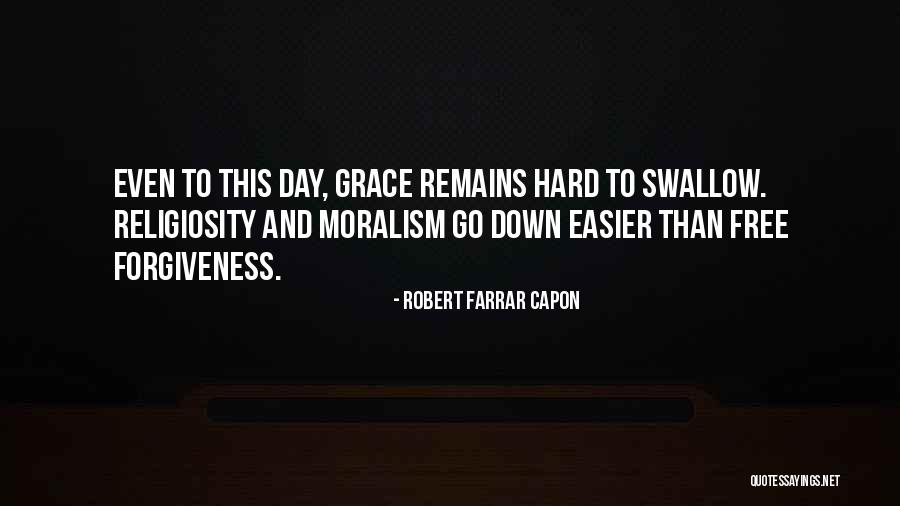 Moralism Quotes By Robert Farrar Capon Moralism Quotes By Robert Farrar Capon