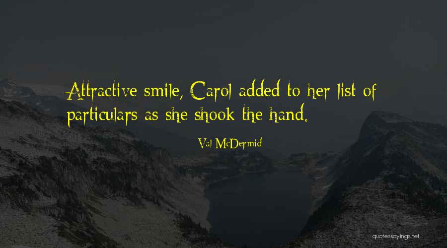 Moralista De Plantao Quotes By Val McDermid Moralista De Plantao Quotes By Val McDermid