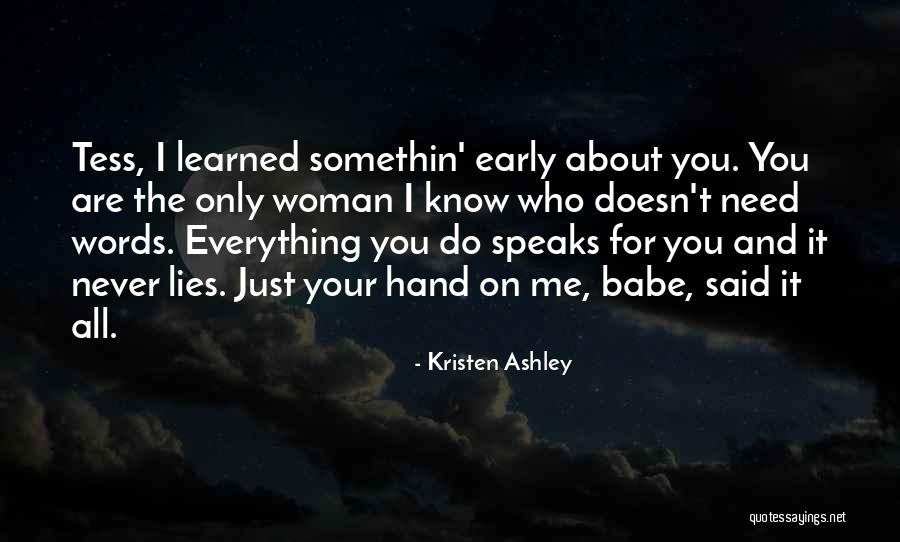 Moralistically Quotes By Kristen Ashley Moralistically Quotes By Kristen Ashley