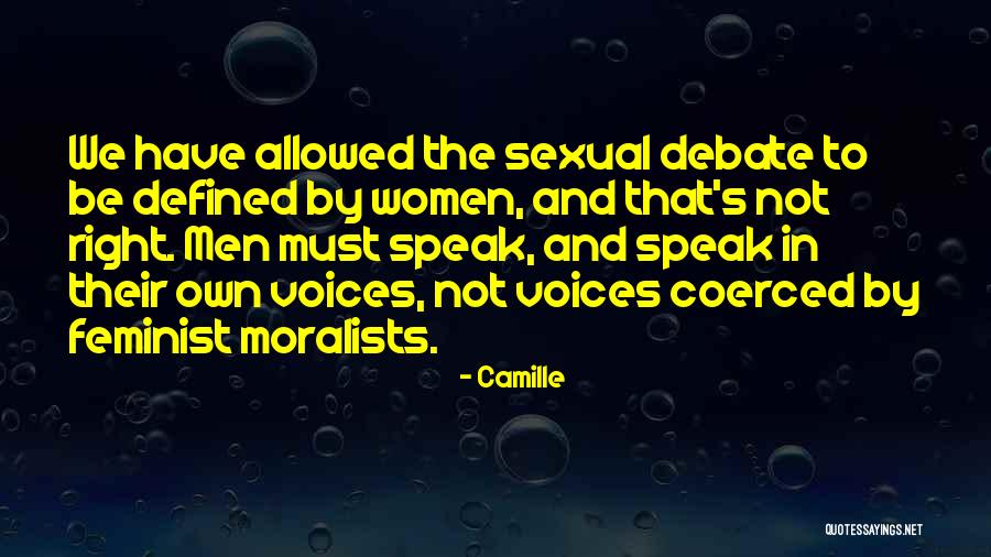 Moralists Defined Quotes By Camille Moralists Defined Quotes By Camille