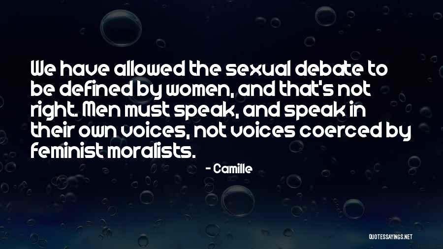 Moralists Quotes By Camille Moralists Quotes By Camille