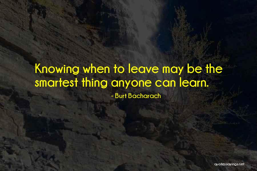 Moralitas Ciri Quotes By Burt Bacharach Moralitas Ciri Quotes By Burt Bacharach