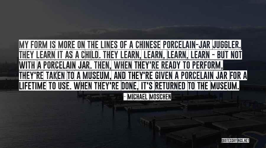 Moralitas Prakonvensional Quotes By Michael Moschen Moralitas Prakonvensional Quotes By Michael Moschen