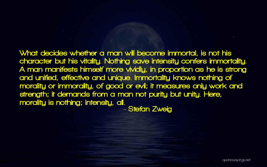 Morality And Character Quotes By Stefan Zweig Morality And Character Quotes By Stefan Zweig