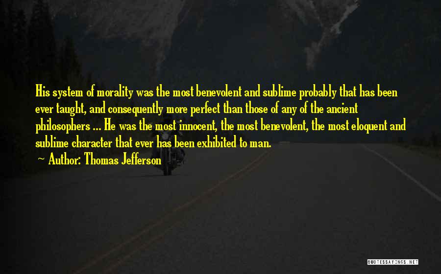 Morality And Character Quotes By Thomas Jefferson