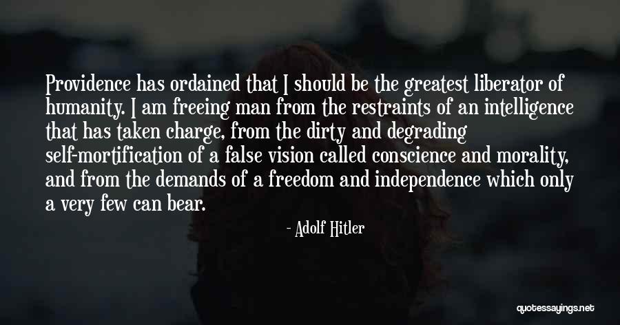 Morality And Humanity Quotes By Adolf Hitler Morality And Humanity Quotes By Adolf Hitler