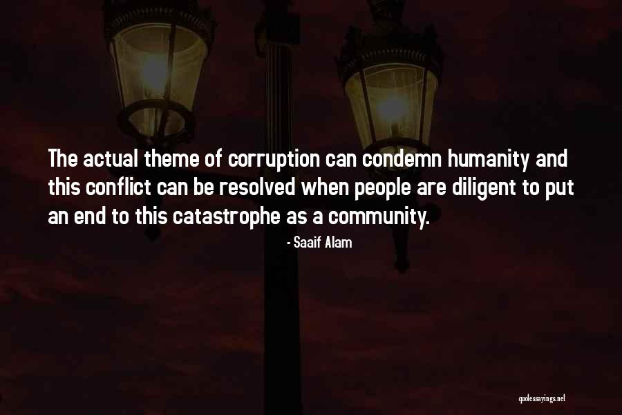 Morality And Humanity Quotes By Saaif Alam Morality And Humanity Quotes By Saaif Alam