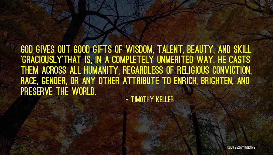 Morality And Humanity Quotes By Timothy Keller Morality And Humanity Quotes By Timothy Keller