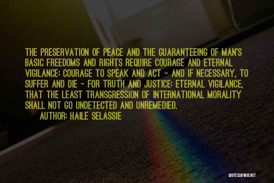Morality And Justice Quotes By Haile Selassie