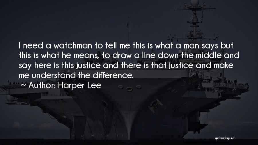 Morality And Justice Quotes By Harper Lee