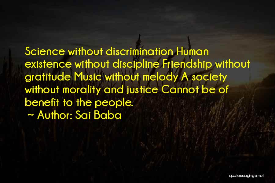 Morality And Justice Quotes By Sai Baba