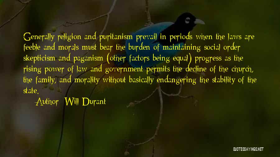 Morality And Law Quotes By Will Durant
