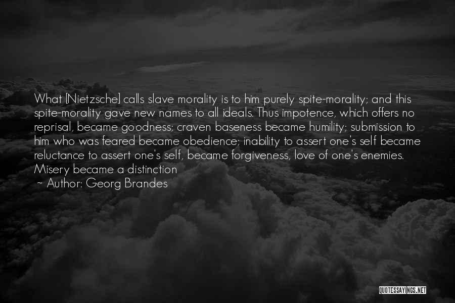 Morality And Obedience Quotes By Georg Brandes