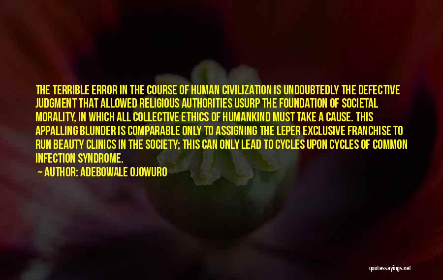 Morality And Religion Quotes By Adebowale Ojowuro