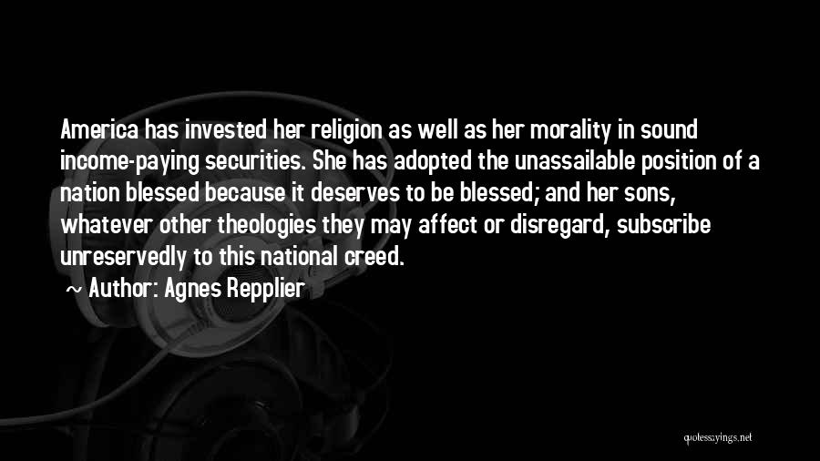 Morality And Religion Quotes By Agnes Repplier