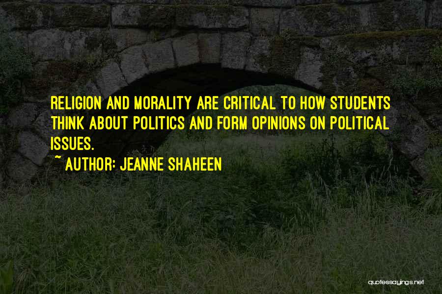 Morality And Religion Quotes By Jeanne Shaheen