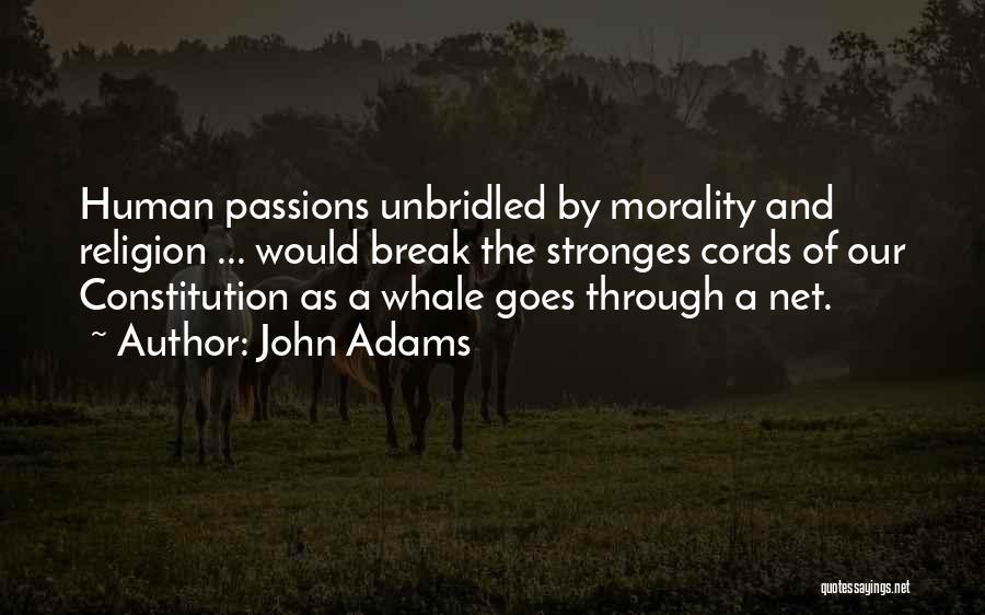 Morality And Religion Quotes By John Adams