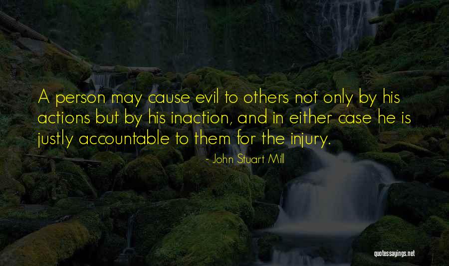 Morality And Responsibility Quotes By John Stuart Mill