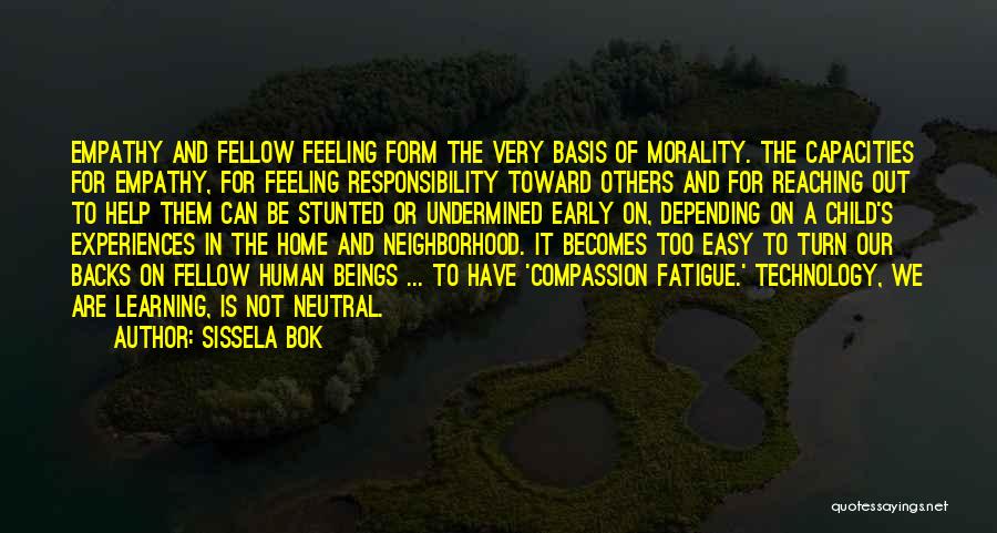 Morality And Responsibility Quotes By Sissela Bok