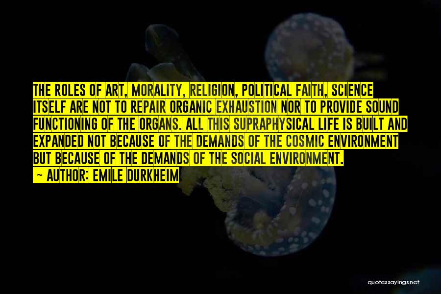 Morality And Science Quotes By Emile Durkheim