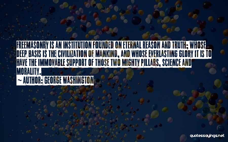 Morality And Science Quotes By George Washington