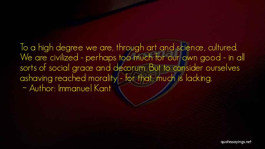 Morality And Science Quotes By Immanuel Kant