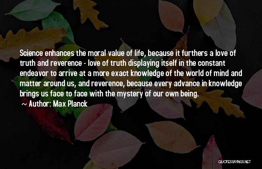 Morality And Science Quotes By Max Planck