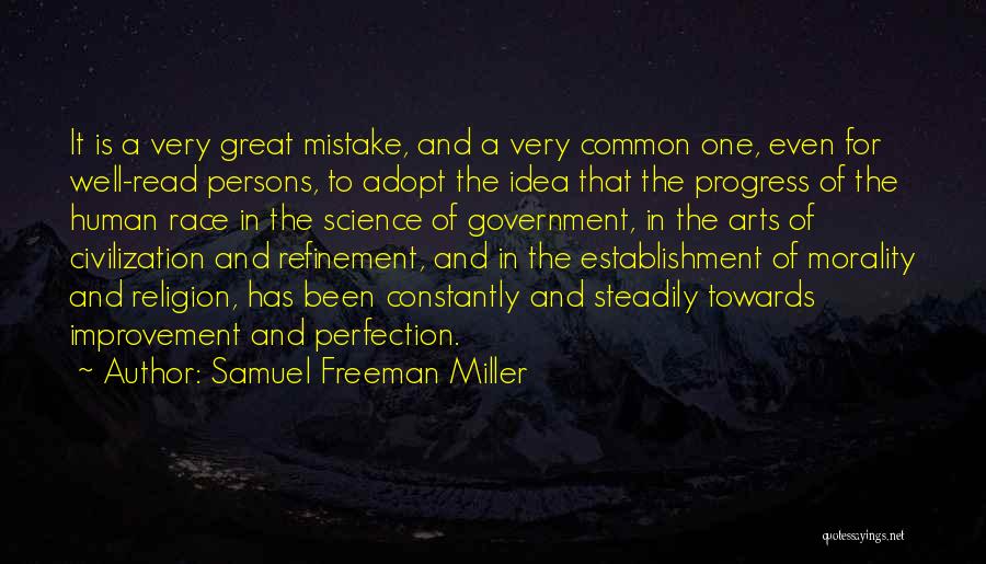 Morality And Science Quotes By Samuel Freeman Miller