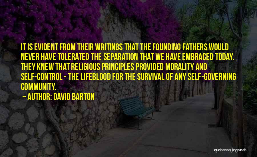 Morality And Survival Quotes By David Barton