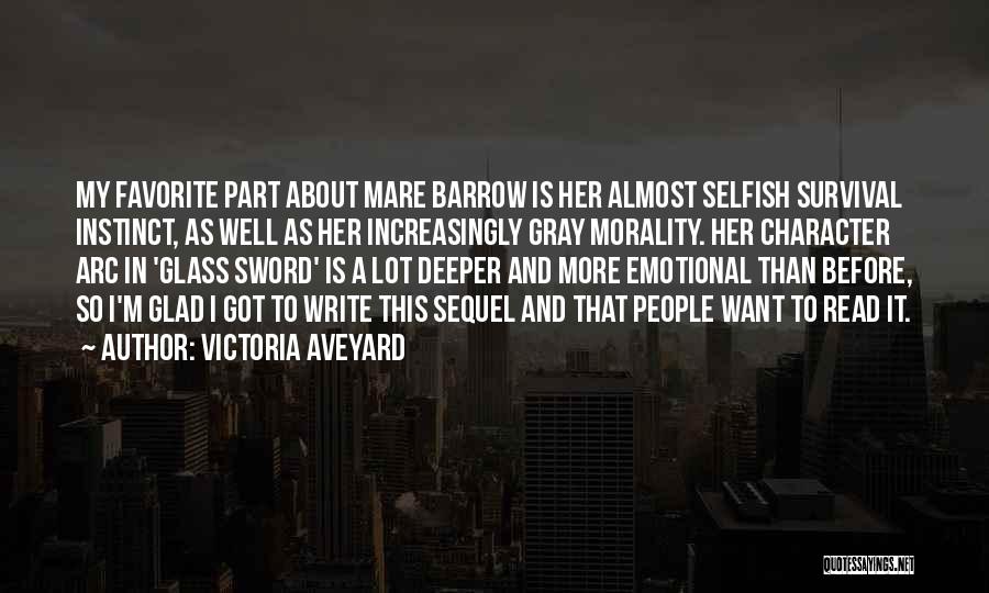 Morality And Survival Quotes By Victoria Aveyard