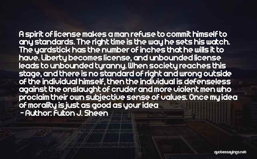 Morality And Values Quotes By Fulton J. Sheen