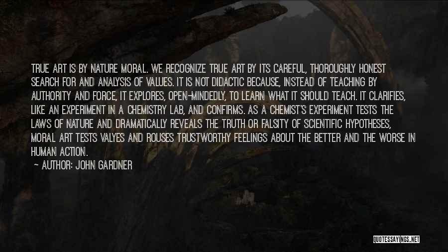 Morality And Values Quotes By John Gardner