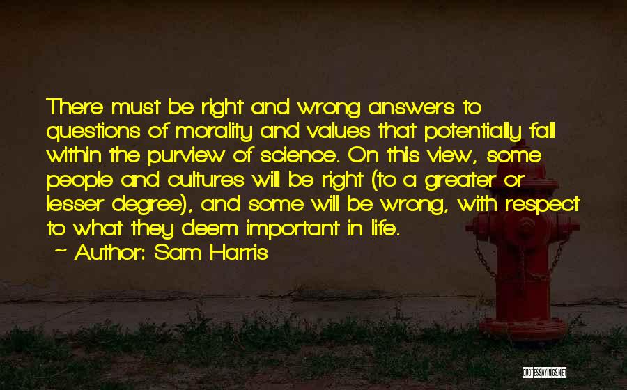 Morality And Values Quotes By Sam Harris