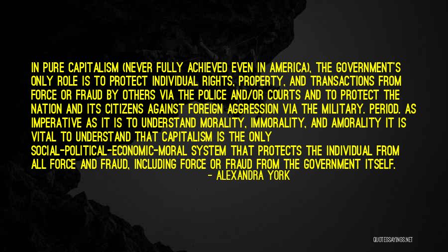 Morality As A System Quotes By Alexandra York