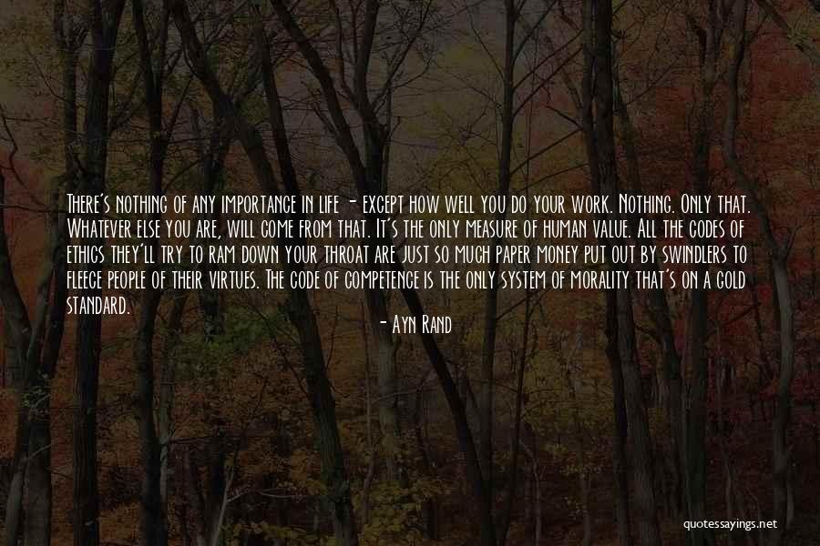 Morality As A System Quotes By Ayn Rand