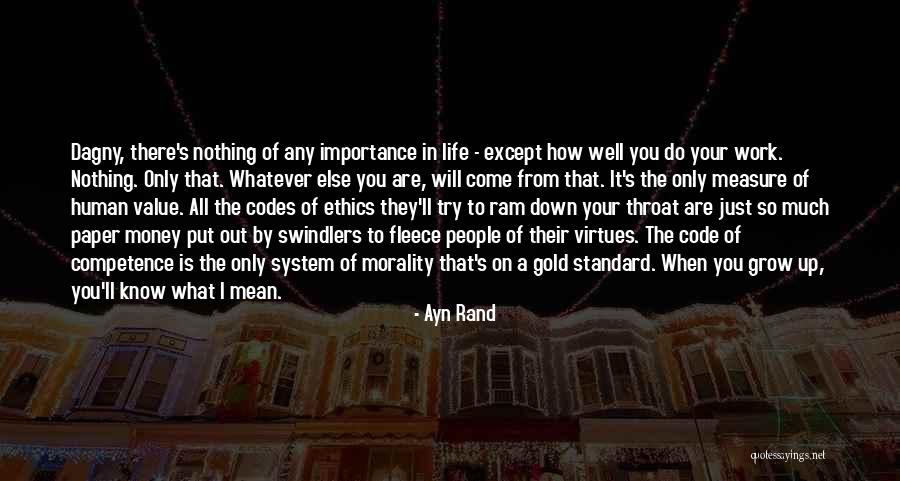 Morality As A System Quotes By Ayn Rand